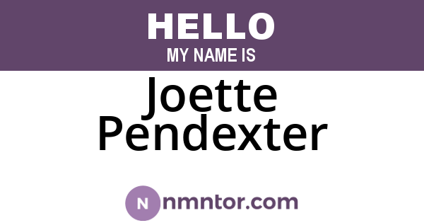 Joette Pendexter