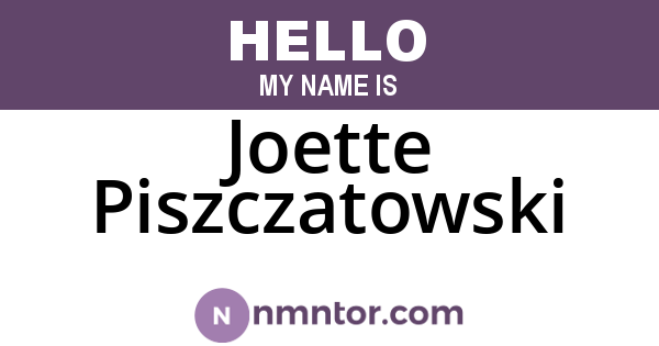 Joette Piszczatowski