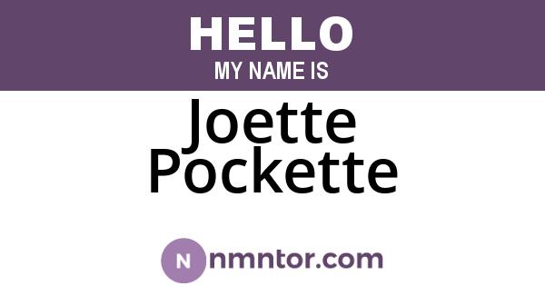 Joette Pockette