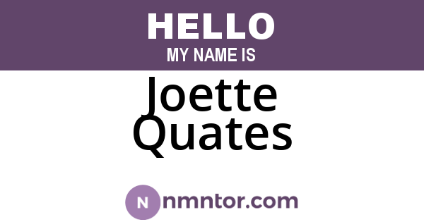 Joette Quates