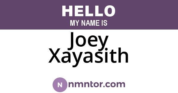 Joey Xayasith