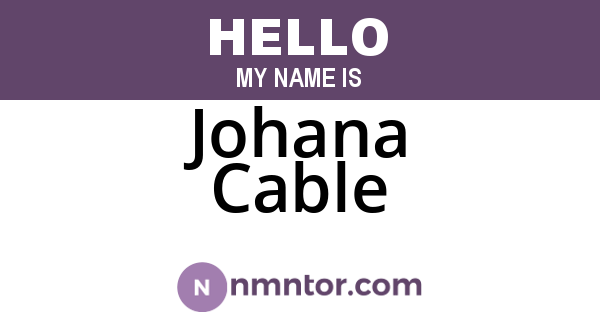 Johana Cable