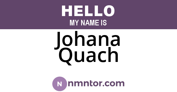 Johana Quach