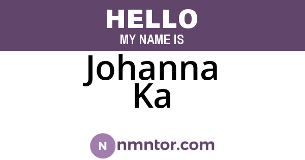 Johanna Ka