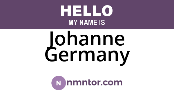 Johanne Germany