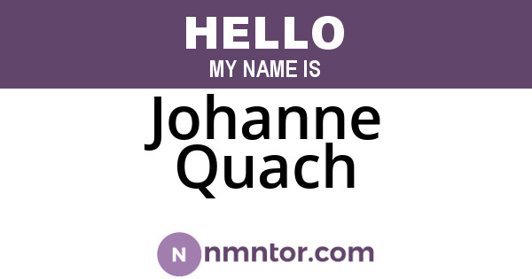 Johanne Quach