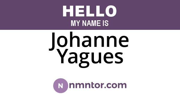 Johanne Yagues
