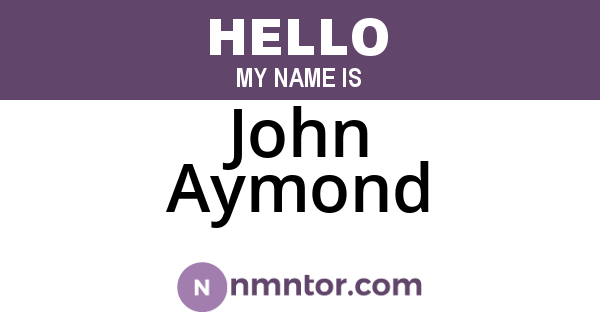 John Aymond