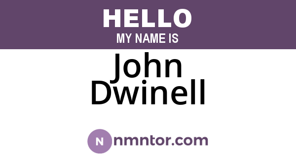 John Dwinell