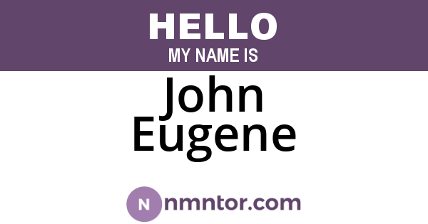 John Eugene