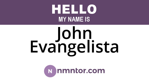 John Evangelista