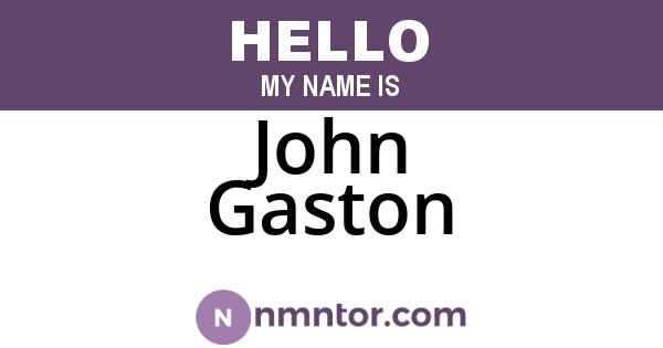 John Gaston