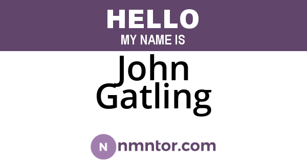 John Gatling