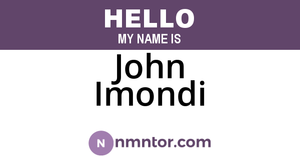 John Imondi