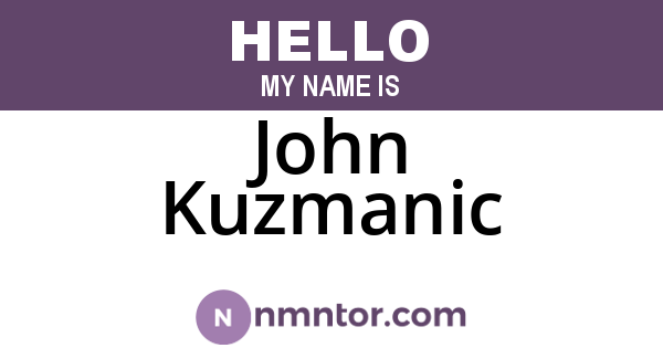 John Kuzmanic