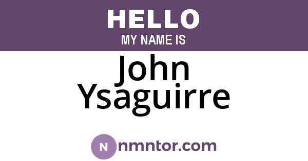 John Ysaguirre