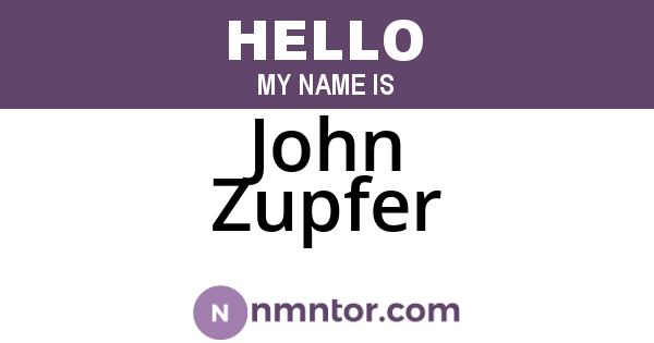 John Zupfer
