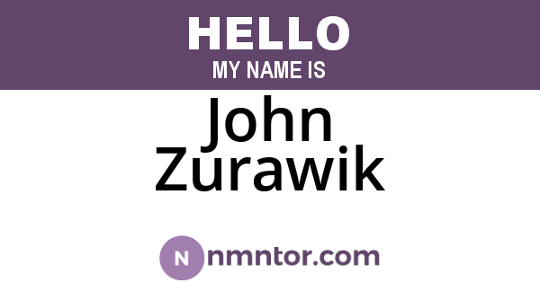 John Zurawik