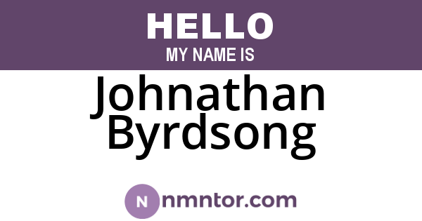 Johnathan Byrdsong