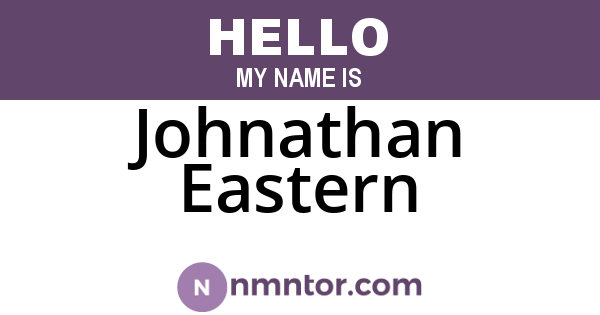 Johnathan Eastern