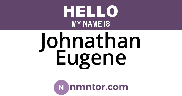 Johnathan Eugene