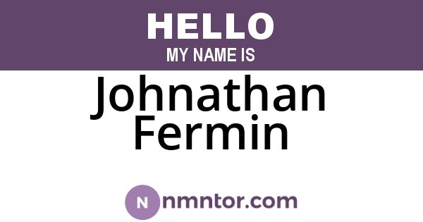 Johnathan Fermin