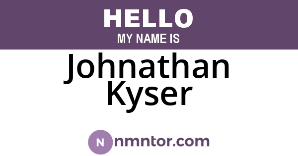 Johnathan Kyser
