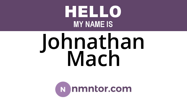 Johnathan Mach