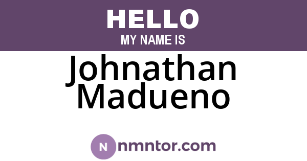 Johnathan Madueno
