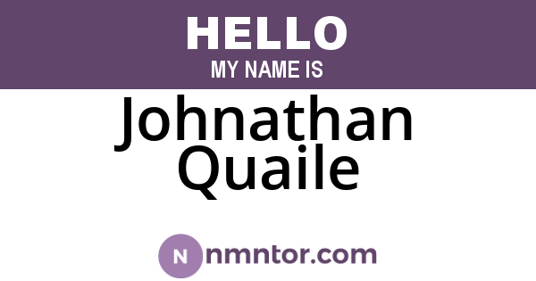 Johnathan Quaile
