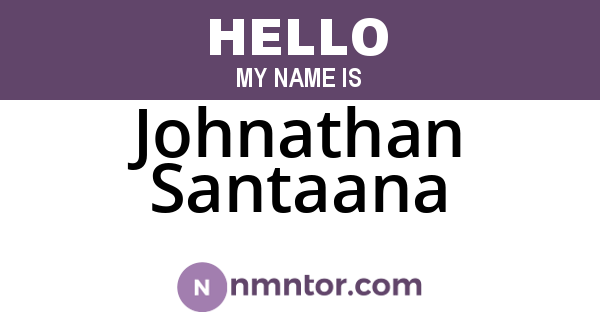 Johnathan Santaana