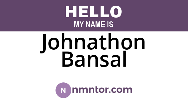 Johnathon Bansal