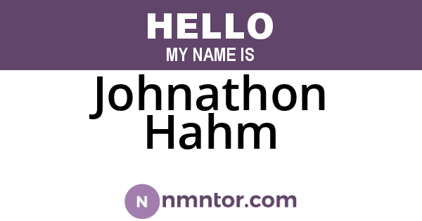 Johnathon Hahm
