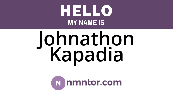 Johnathon Kapadia