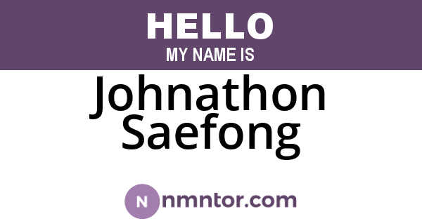 Johnathon Saefong