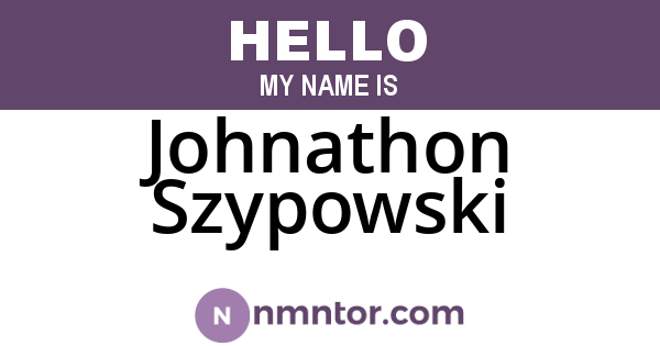 Johnathon Szypowski