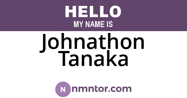 Johnathon Tanaka