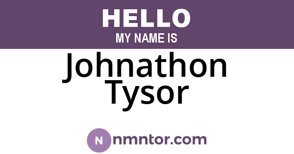 Johnathon Tysor