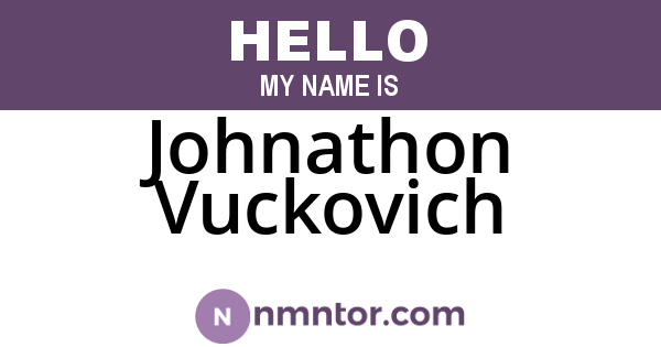 Johnathon Vuckovich