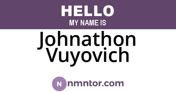 Johnathon Vuyovich