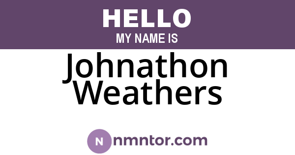 Johnathon Weathers