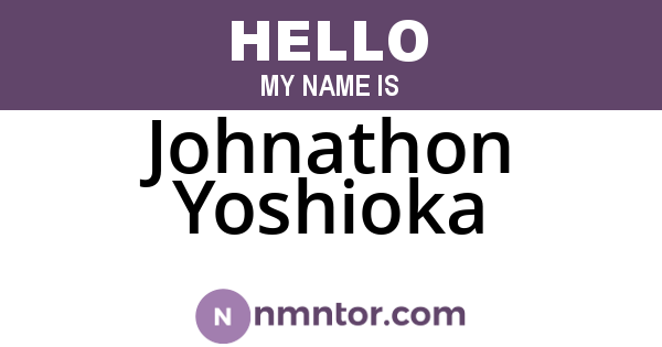 Johnathon Yoshioka
