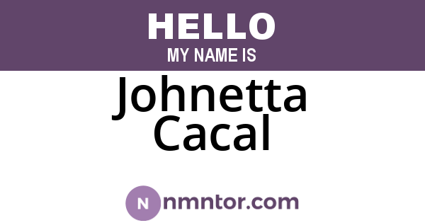 Johnetta Cacal