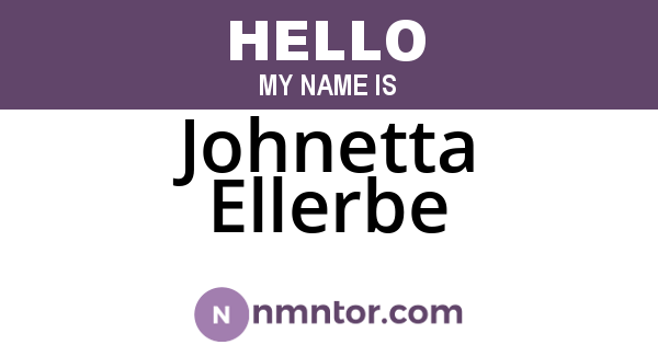 Johnetta Ellerbe