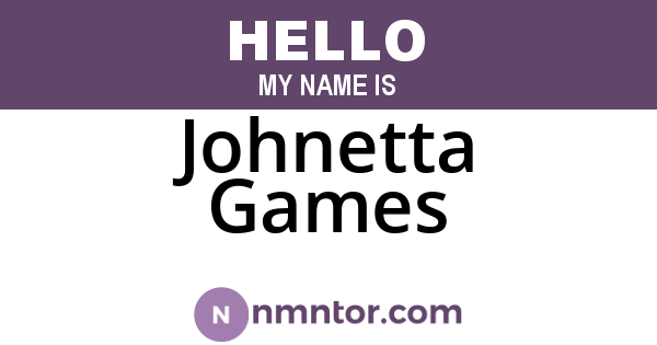 Johnetta Games