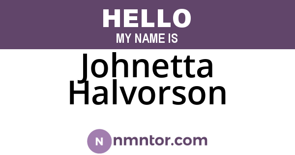 Johnetta Halvorson