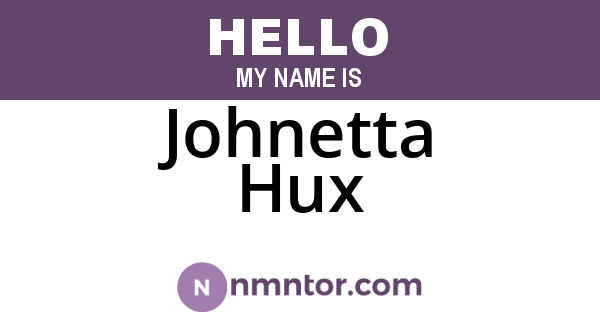 Johnetta Hux