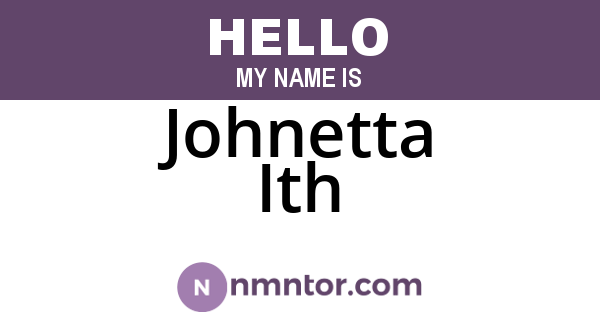 Johnetta Ith