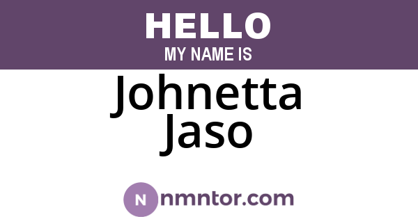Johnetta Jaso
