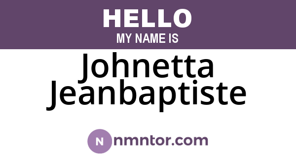 Johnetta Jeanbaptiste